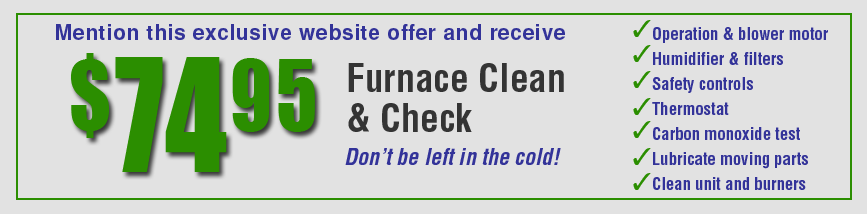 $79 Furnace Clean & Check